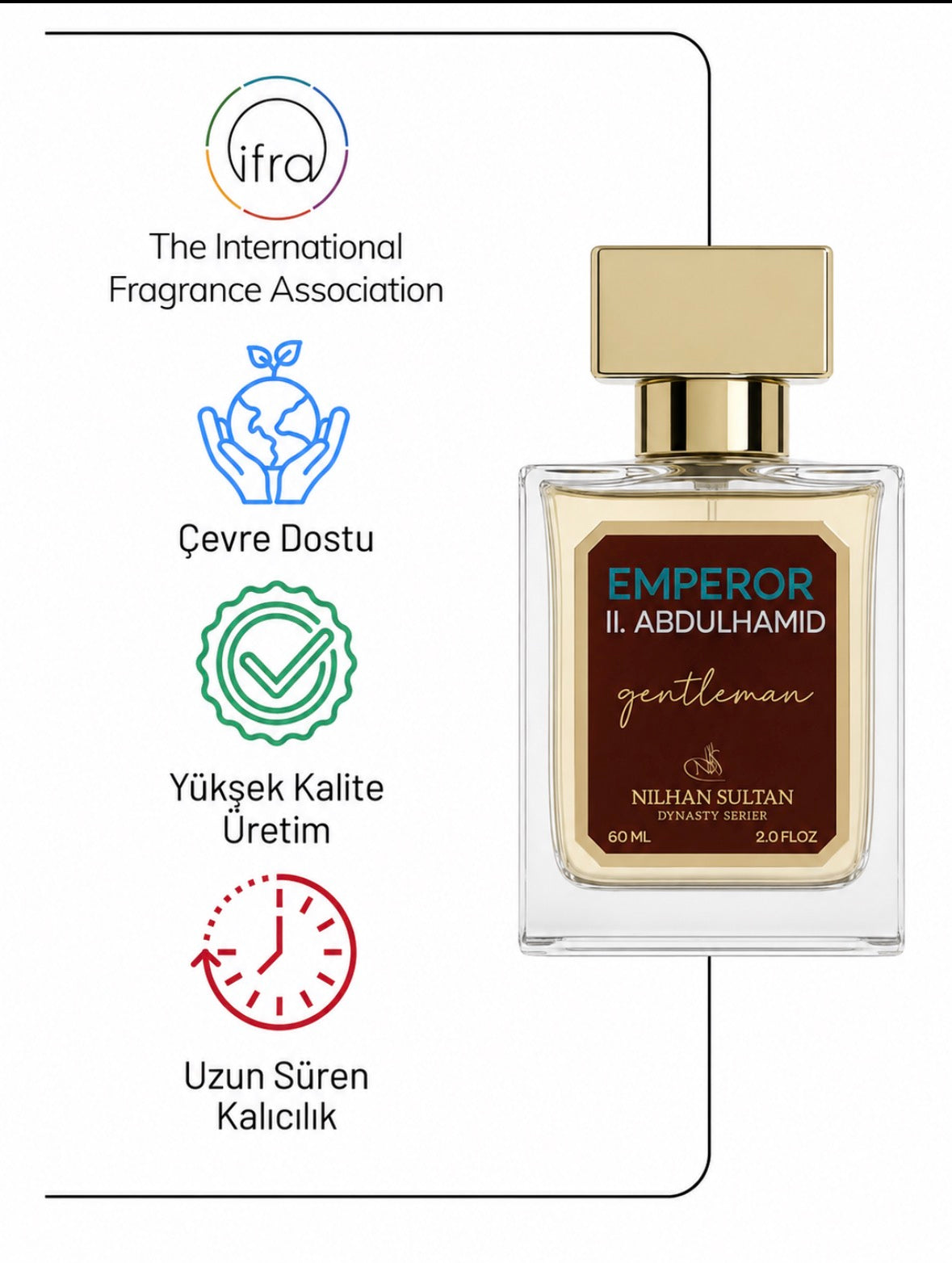 NİLHAN SULTAN
2. Abdülhamid Han Parfum